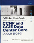 CCNP and CCIE Data Center Core DCCOR 350-601 Official Cert Guide (Hardcover)