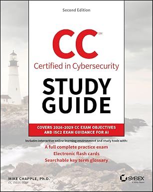 CC Certified in Cybersecurity Study Guide (Sybex Study Guide), 2/e