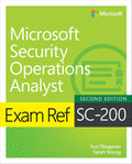 Exam Ref SC-200 Microsoft Security Operations Analyst 2/e