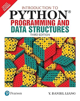 Introduction to Python Programming and Data Structures, 3/e