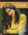 Adobe Photoshop Lightroom Classic Book, The (Voices That Matter) (Paperback)