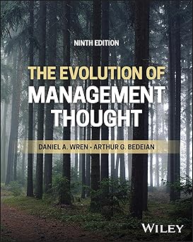 Evolution of Management Thought, 9/e