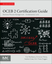 OCEB 2 Certification Guide,Business Process Management - Fundamental Level 2nd Edition