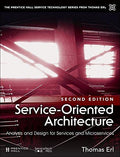 Service-Oriented Architecture: Analysis and Design for Services and Microservices, 2nd Edition