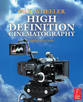 High Definition Cinematography, 3rd Edition