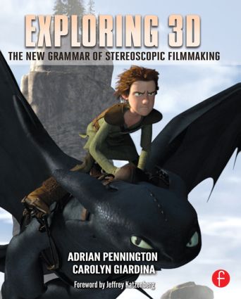 Exploring 3D: The New Grammar of Stereoscopic Filmmaking (Paperback)
