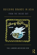 Building Brands in Asia From the Inside Out
