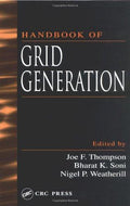 Handbook of Grid Generation (Hardcover)