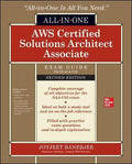 AWS Certified Solutions Architect Associate All-in-One Exam Guide, 2/e (Exam SAA-C02)