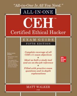 CEH Certified Ethical Hacker All-in-One Exam Guide, 5/e