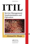 ITIL Service Management: Implementation and Operation 1st Edition