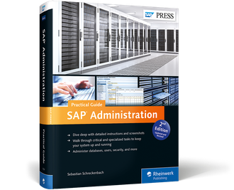 SAP Administration Practical Guide, 2/e