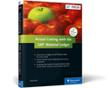 Actual Costing With The SAP Material Ledger, 2/E