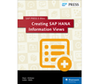 Creating SAP HANA Information Views (E-Bites)