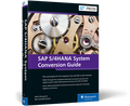 SAP S/4HANA System Conversion Guide