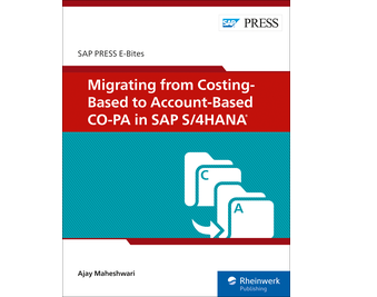 Migrating from Costing-Based to Account-Based CO-PA in SAP S/4HANA (E-Bites)