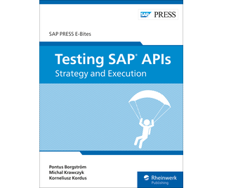 Testing SAP APIs: Strategy and Execution (E-Bites)