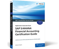 SAP S/4HANA Financial Accounting Certification Guide, 3/e