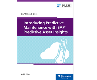 Introducing Predictive Maintenance with SAP Predictive Asset Insights (E-Bites)