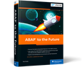 ABAP to the Future, 4/e