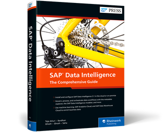 SAP Data Intelligence: The Comprehensive Guide