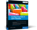 Configuring Sales in SAP S/4HANA, 2/E
