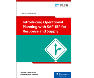 Introducing Operational Planning with SAP IBP for Response and Supply (E-Bites)