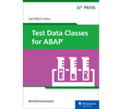 Test Data Classes for ABAP (E-Bites)