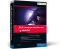 SAP Interactive Forms by Adobe, 3/E