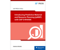Introducing Predictive Material and Resource Planning (pMRP) with SAP S/4HANA (E-Bites)