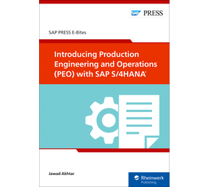Introducing Production Engineering and Operations (PEO) with SAP S/4HANA (E-Bites)