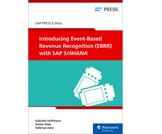 Introducing Event-Based Revenue Recognition (EBRR) with SAP S/4HANA (E-Bites)