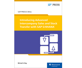 Introducing Advanced Intercompany Sales and Stock Transfer with SAP S/4HANA (E-Bites)