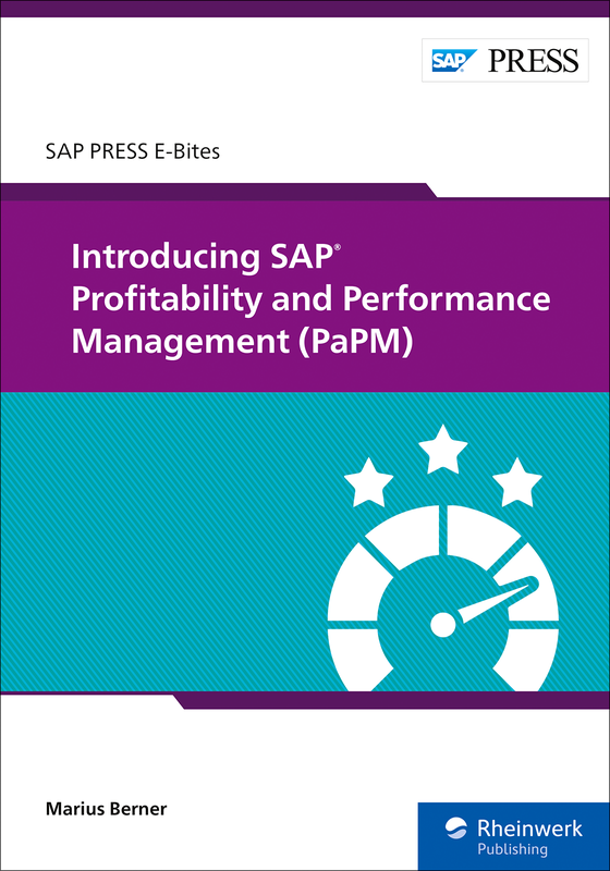 Introducing SAP Profitability and Performance Management (PaPM) (E-Bite)