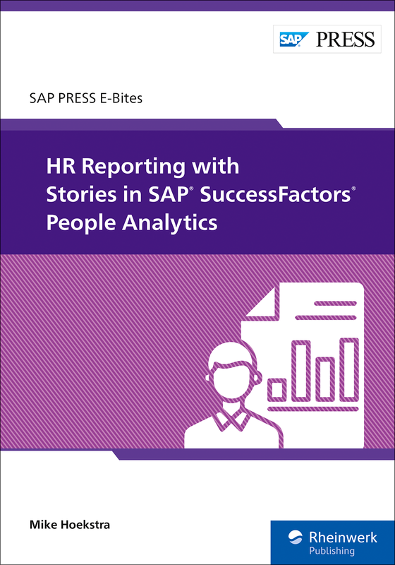 HR Reporting with Stories in SAP SuccessFactors People Analytics (E-Bite)