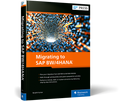 Migrating to SAP BW/4HANA