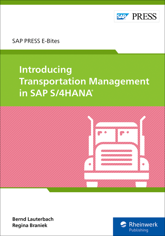 Introducing Transportation Management in SAP S/4HANA  (E-Bite)
