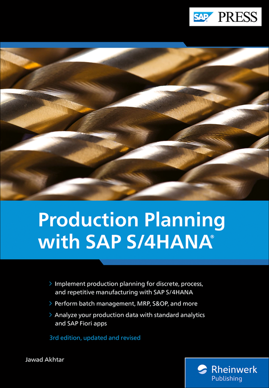 Production Planning with SAP S/4HANA, 3/e