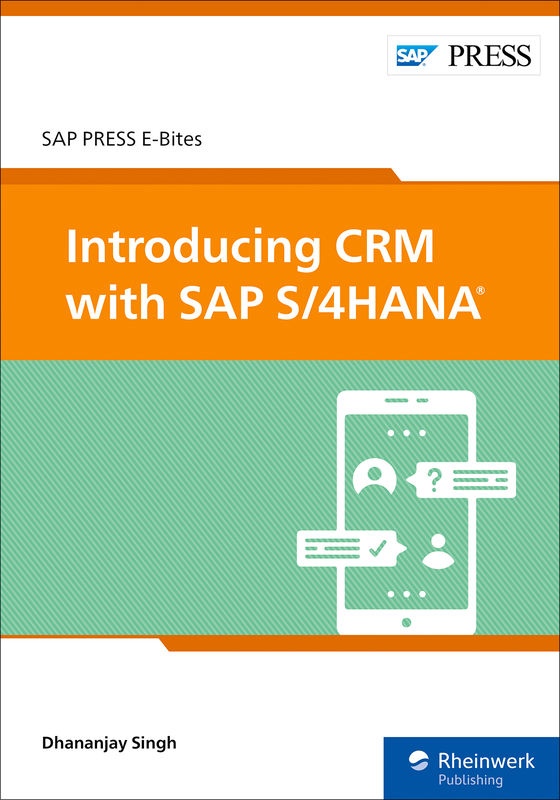 Introducing CRM with SAP S/4HANA (E-Bite)