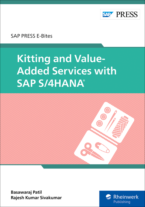 Kitting and Value-Added Services with SAP S/4HANA (E-Bite)