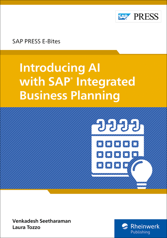 Introducing AI with SAP Integrated Business Planning (E-Bites)