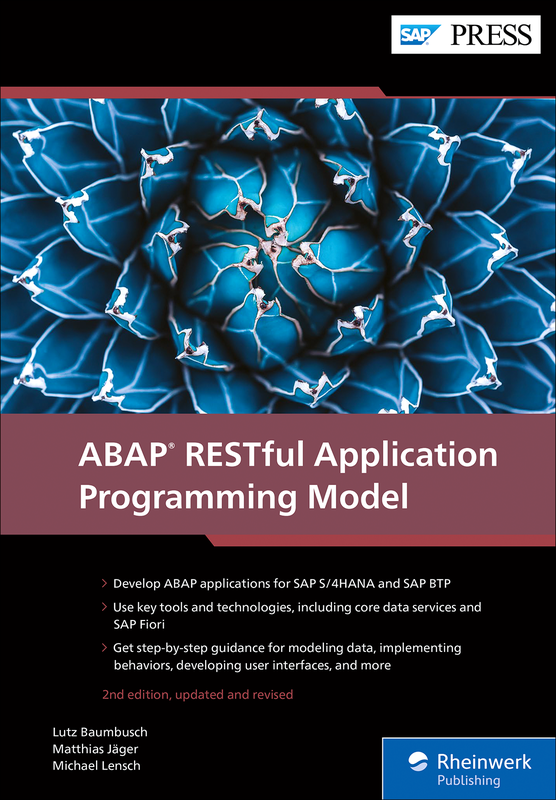 ABAP RESTful Application Programming Model, 2/e