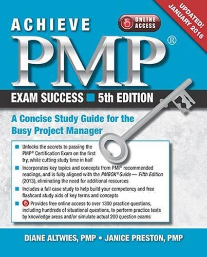 Achieve PMP Exam Success: A Concise Study Guide for the Busy Project Manager, Updated January 2016 5th RevUp Edition