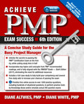 Achieve PMP Exam Success, 6/e