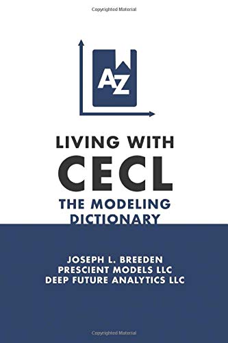 Living with CECL: The Modeling Dictionary