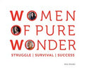 Women Of Pure Wonder
