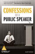 Confessions Of A Public Speaker