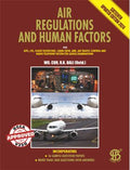 Air Regulations And Human Factors, 16th Updated Edition 2024