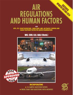 Air Regulations And Human Factors, 16th Updated Edition 2024