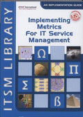 Implementing Metrics for IT Service Management (Paperback)